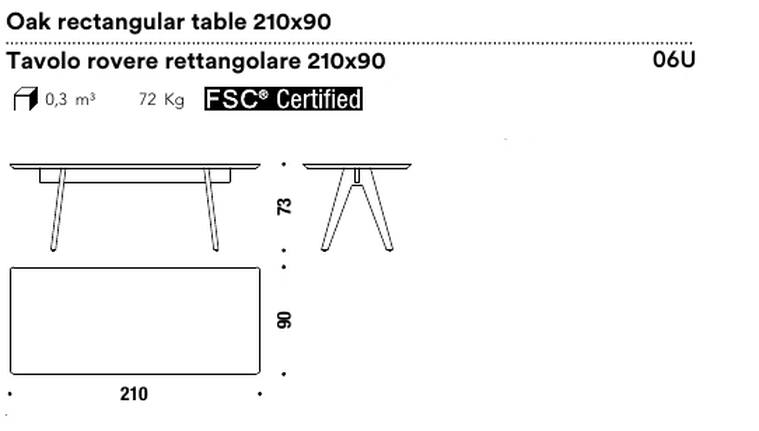 Mathilda Dining Table by Moroso, size drawing: Oak rectangular table 210x90